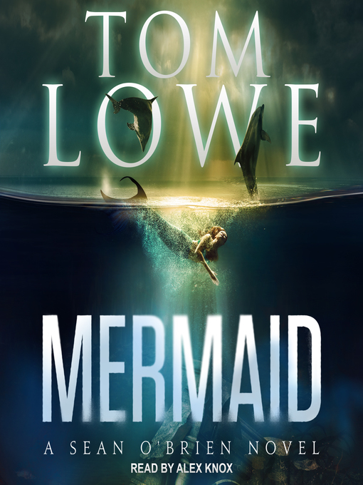 Title details for Mermaid by Tom Lowe - Available